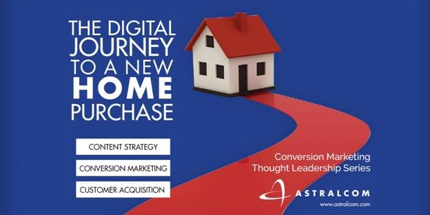 ASTRALCOM Defines the Digital Journey to a New Home Purchase