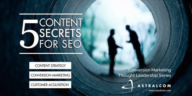 The 5 Biggest Secrets to Writing Effective Content for SEO